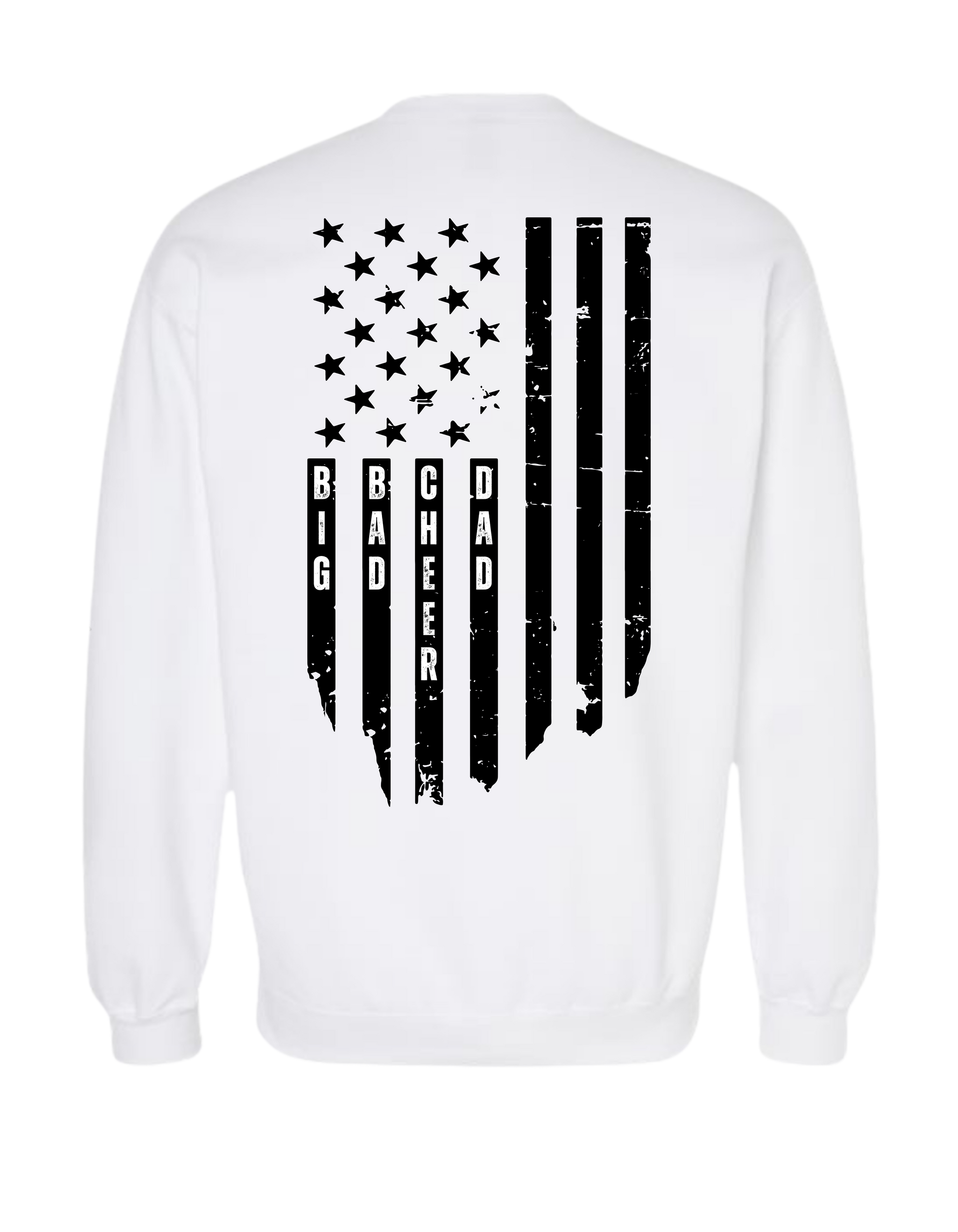 Big Bad Cheer Dad Flag Crewneck Sweatshirt