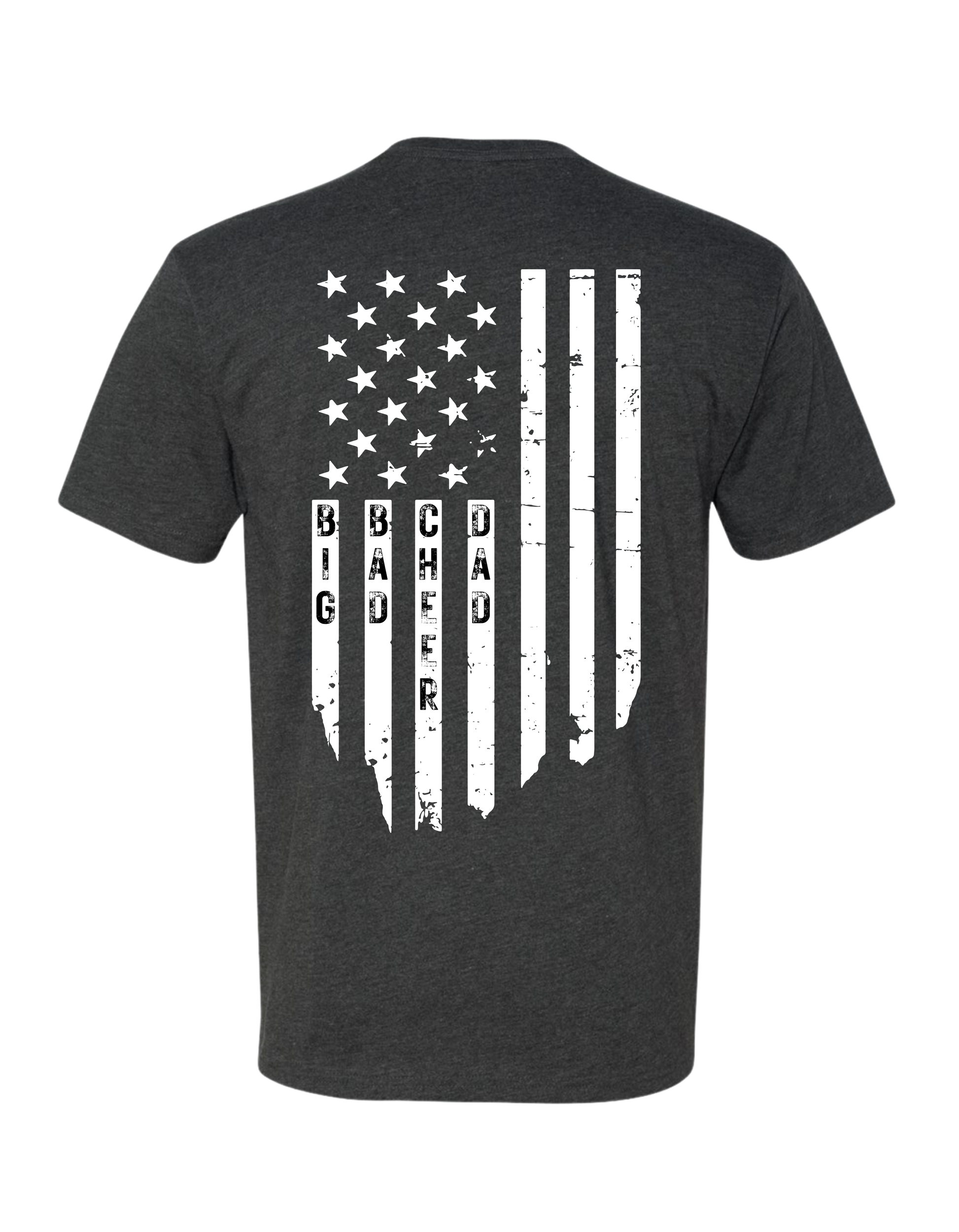 Big Bad Cheer Dad Flag T-Shirt