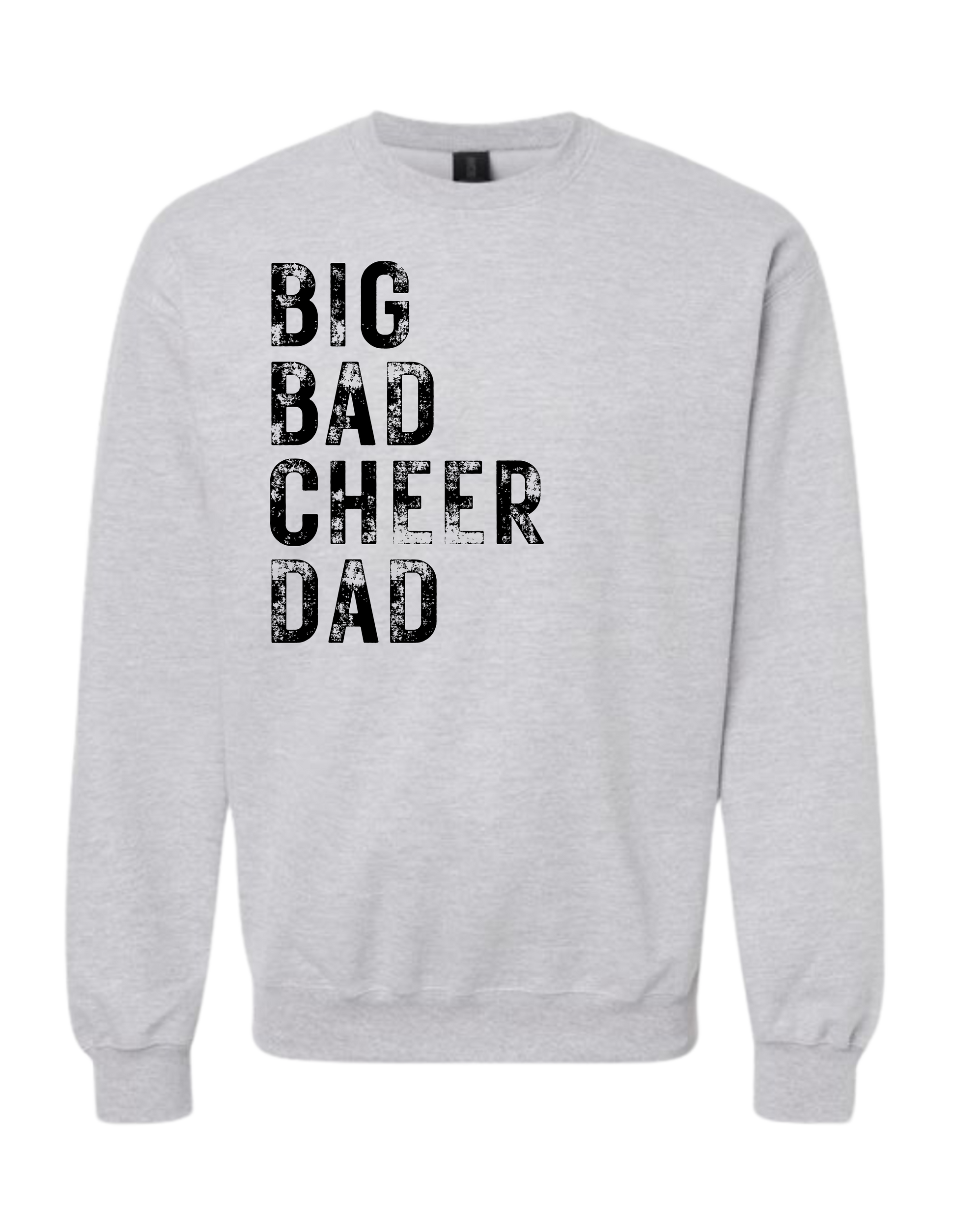 Big Bad Cheer Dad Crewneck Sweatshirt