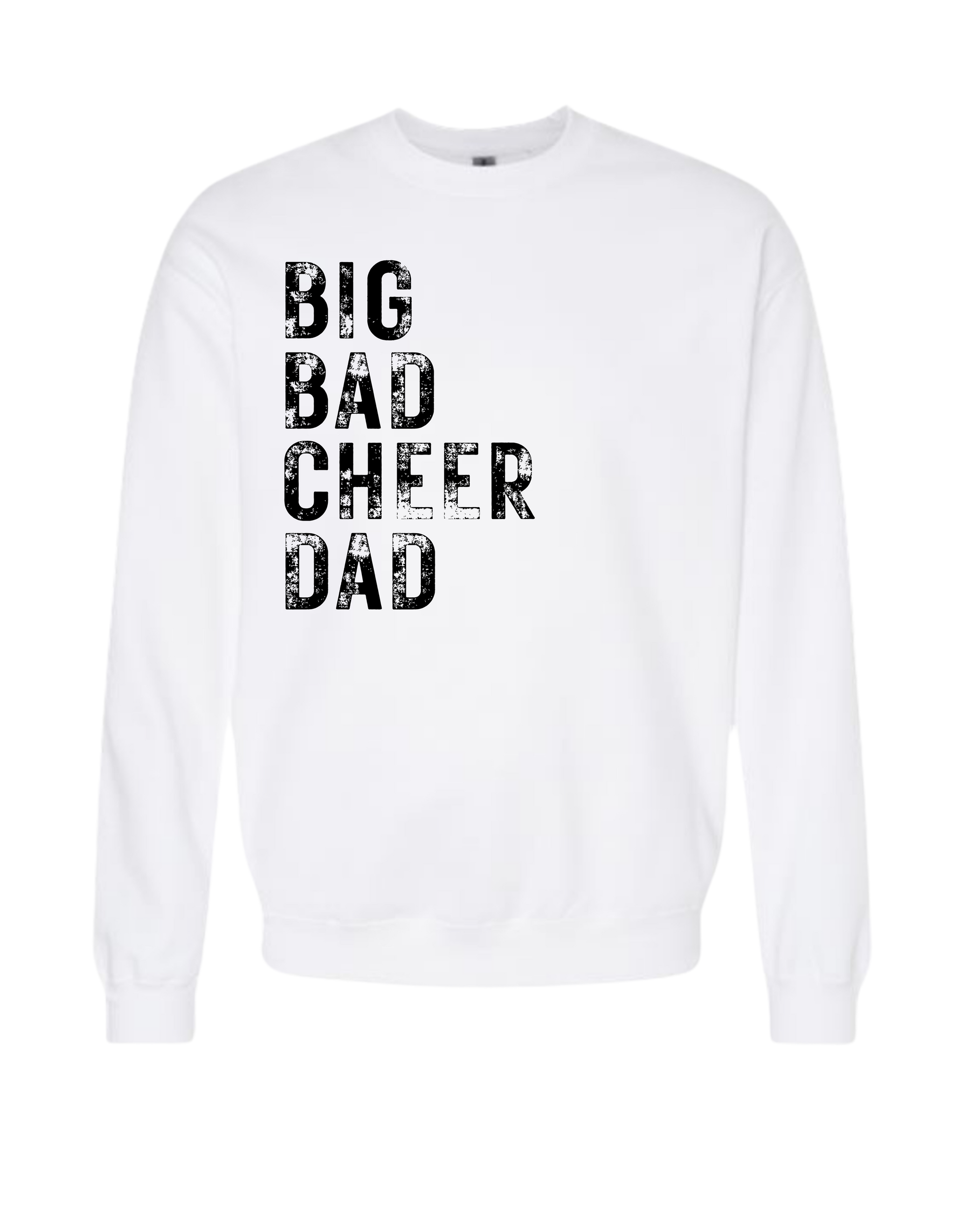 Big Bad Cheer Dad Crewneck Sweatshirt