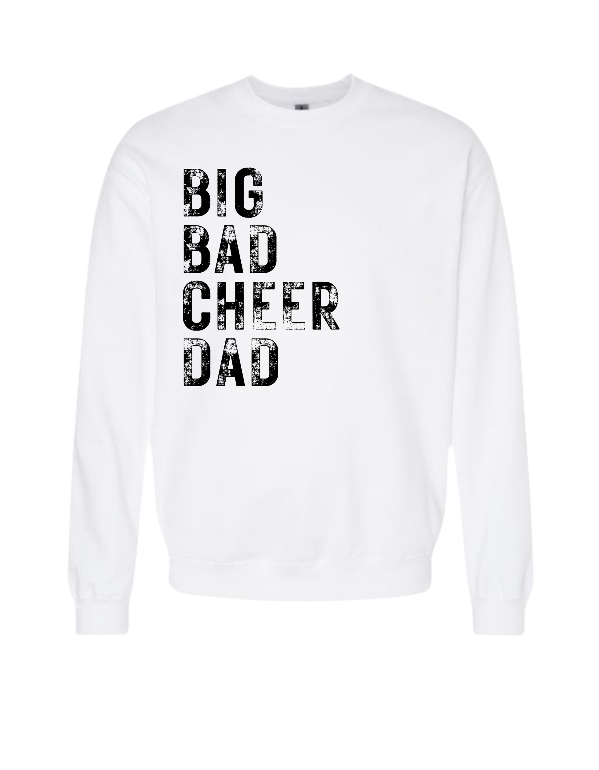Big Bad Cheer Dad Crewneck Sweatshirt
